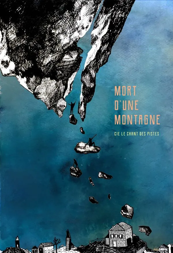 Illustration du spectacle Mort d'une Montagne